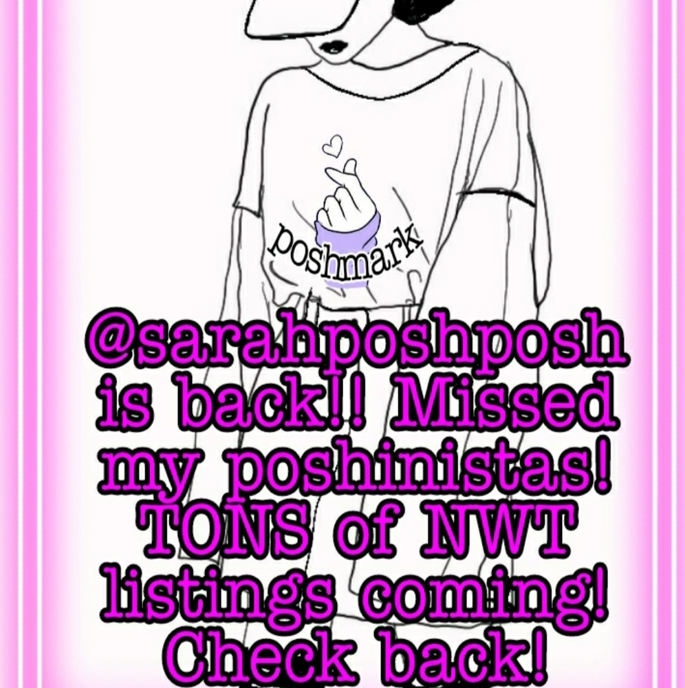NWT LISTINGS COMING ...